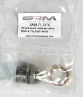 Srm-71.2370 Twins Triumph Bsa Valve Pressure Stainless Steel Release Oil