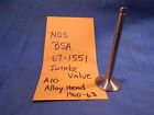 67-1551 Valve Nos 1960-63 Alloy Intake Np1320 Bsa Head A10