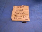 Triumph # 70-3223 Tappet Adjuster 5TA T100 Nos NP1338. Fixed Price $7.50.