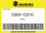 Suzuki Genuine Tappet 12891-02F10. Fixed Price $62.24.