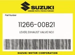 Suzuki Genuine Lever, Exhaust Valve NO.1 11266-00B21. Fixed Price $5.01.