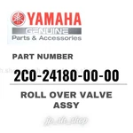 Yamaha Genuine Oem Parts Roll Over Valve Assy 2C0-24180-00-00 For R6. Fixed Price $73.08.