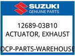 Suzuki Oem Part 12689-03B10 Actuator,exhaust Valve. Fixed Price $52.97.