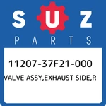 11207-37F21-000 Suzuki Valve Assy,exhaust Side,r 1120737F21000, New Genuine Oem. Fixed Price $59.52.