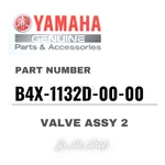 Yamaha Genuine Oem Parts Valve Assy B4X-1132D-00-00 For YZ125. Fixed Price $196.08.