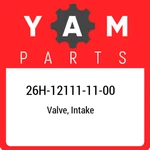 26H-12111-11-00 Yamaha Valve, Intake 26H121111100, New Genuine Oem Part. Fixed Price $41.36.