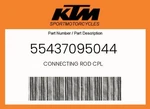 Ktm Genuine Connecting Rod Cpl. - 55437095044. Fixed Price $23.01.