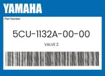 Yamaha Genuine Valve 5CU-1132A-00-00. Fixed Price $58.39.